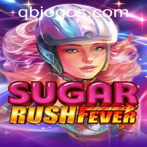 Descubra o Mundo Fascinante de SugarRushFever e suas Regras Cativantes